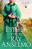 Esther: Romancing the Weavers #12