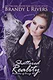 Shattered Reality (Branches of Emrys Book 5)