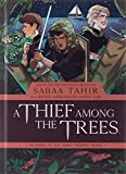 A Thief Among the Trees: An Ember in the Ashes Graphic Novel