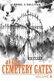 At The Cemetery Gates: Volume 2