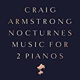 Nocturnes: Music for 2 Pianos