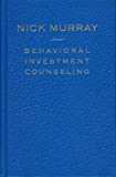 Behavioral Investment Counseling