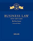 Business Law: Text & Cases - The First Course