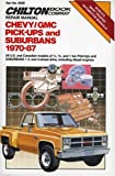 Chevy/GMC Pickups & Suburbans 1970-87 (Chilton's Repair & Tune-Up Guides)