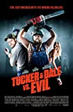 Tucker & Dale Vs. Evil -13"x19" (33.02 x 48.26 cm)