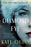 The Diamond Eye: A Novel