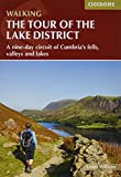 Walking the Tour of the Lake District: A nine-day circuit of Cumbria's fells, valleys and lakes (British Long Distance)