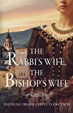 The Rabbis Wife, The Bishops Wife