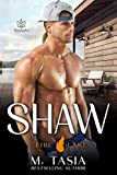 Shaw (Fire Lake Book 3)