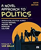 A Novel Approach to Politics: Introducing Political Science through Books, Movies, and Popular Culture