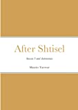 After Shtisel: Season 3 and Autonomies