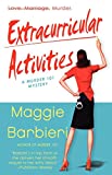 Extracurricular Activities (A Murder 101 Mystery Book 2)