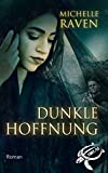 Dunkle Hoffnung (TURT/LE 5) (German Edition)
