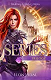 Daring Alina Luxera: Series Trilogy (Books 1-3)