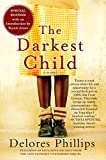 The Darkest Child