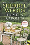 Home in Carolina (A Sweet Magnolias Novel, 5)