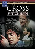 The Cross and the Switchblade