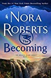 The Becoming: The Dragon Heart Legacy, Book 2 (The Dragon Heart Legacy, 2)