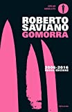 Gomorra: Viaggio nell'impero economico e nel sogno di dominio della camorra (Piccola biblioteca oscar Vol. 565) (Italian Edition)