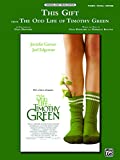 This Gift (from Disney's <i>The Odd Life of Timothy Green</i>): Piano/Vocal/Guitar Original Sheet Music Edition (Piano/Vocal/Guitar)
