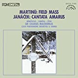 Martinu: Field Mass / Janacek: Cantata Amarus