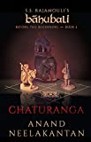 Chaturanga: Bahubali Before the Beginning - Book 2