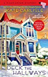 Deck the Hallways (A Fixer-Upper Mystery Book 4)