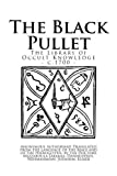 The Library of Occult Knowledge: The Black Pullet: The Black Screech Owl Grimoire; The Science of Magical Talismans and Rings