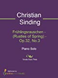 Frhlingsrauschen - (Rustles of Spring) - Op.32, No.3