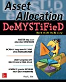Asset Allocation DeMystified: A Self-Teaching Guide