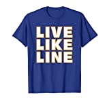 Live Like Line Volleyball Support T-Shirt