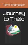 Journey to Thlo