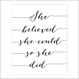 She Believed She Could So She Did Art Print - Unframed - 8x10