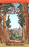 The World of the Wazzlewoods (A Fern & Dale Fairy Tale Book 1)