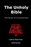 The Unholy Bible: The Book of Concealment