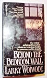 Beyond the Bedroom Wall