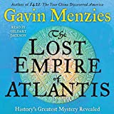 The Lost Empire of Atlantis: History's Greatest Mystery Revealed