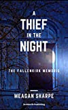 A Thief in the Night (The Fallenkirk Memoris Book 1)