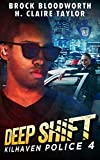 Deep Shift (Kilhaven Police Book 4)