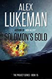Solomon's Gold (The Project Book 15)