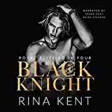 Black Knight: Royal Elite, Book 4