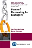 Demand Forecasting for Managers