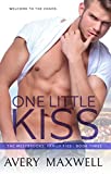 One Little Kiss: A Small Town Second Chance Romance (The Westbrooks: Family Ties Book 3)