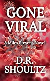 Gone Viral (A Miles Stevens Novel Book 3)