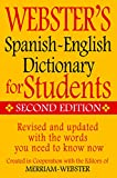 Merriam-Webster Websters Spanish-English Dictionary for Students, Second Edition (English and Spanish Edition)