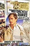 [The Motorcycle Diaries: Notes on a Latin American Journey] [By: Guevara, Ernesto Che] [September, 2004]