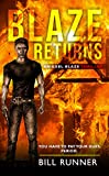 Blaze Returns (Axel Blaze Thriller Book 1)