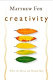 Creativity: Where the Divine and Human Meet