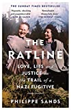 The Ratline: Love, Lies and Justice on the Trail of a Fugitive