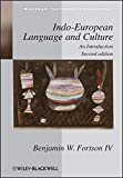 Indo-European Language and Culture: An Introduction (Blackwell Textbooks in Linguistics Book 31)
